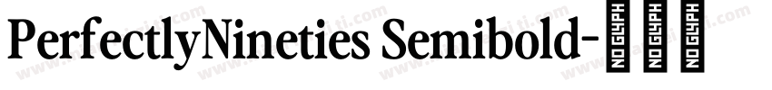 PerfectlyNineties Semibold字体转换